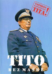 Watch Tito bez maske