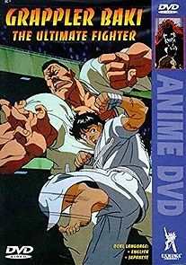Watch Grappler Baki: The Ultimate Fighter
