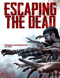 Watch Escaping the Dead