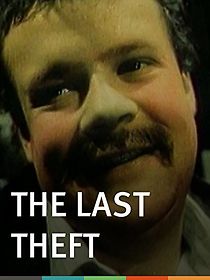 Watch The Last Theft