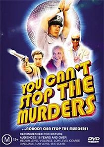 Watch You Can't Stop the Murders