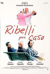 Watch Ribelli per caso