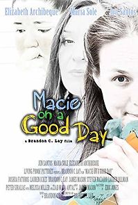 Watch Macie on a Good Day