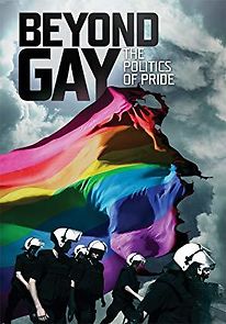 Watch Beyond Gay: The Politics of Pride
