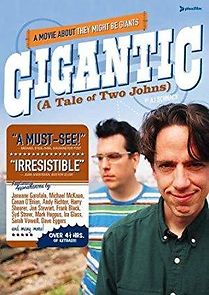 Watch Gigantic (A Tale of Two Johns)