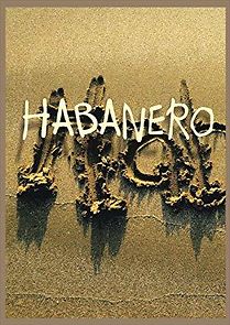Watch Habanero
