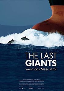 Watch The Last Giants - Wenn das Meer stirbt