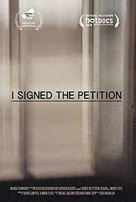 Watch I Signed the Petition
