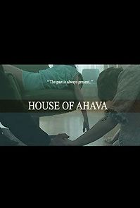 Watch House of Ahava