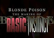Watch Blonde Poison: The Making of 'Basic Instinct'