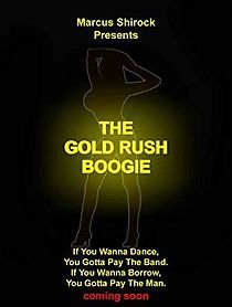 Watch The Gold Rush Boogie