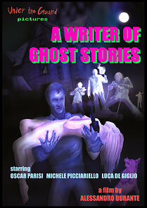 Watch A Writer of Ghost Stories