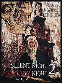 Watch Silent Night, Bloody Night 2: Revival