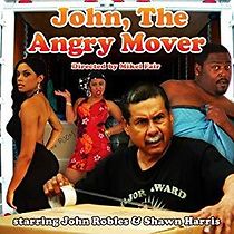 Watch John the Angry Mover