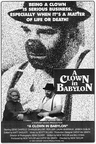 Watch A Clown in Babylon