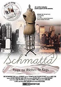 Watch Schmatta: Rags to Riches to Rags