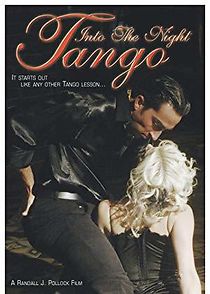 Watch Tango Into the Night
