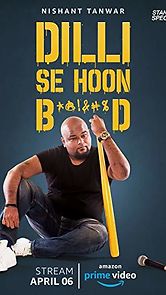 Watch Delhi Se Hoon B******d
