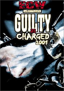 Watch ECW Guilty as Charged 2001 (TV Special 2001)