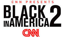 Watch CNN Presents: Black in America 2 (TV Special 2009)