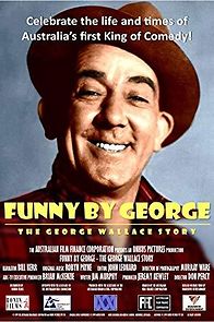 Watch Funny by George: The George Wallace Story