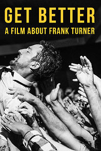 Watch Get Better: A Film About Frank Turner