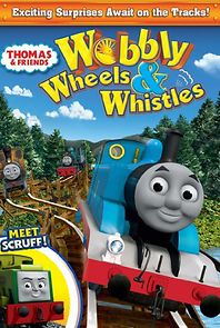 Watch Thomas & Friends: Wobbly Wheels & Whistles
