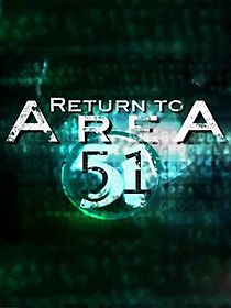 Watch Return to Area 51