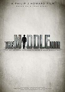 Watch The Middle Man: The Making of the Middle Man