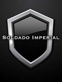 Watch Soldado Imperial