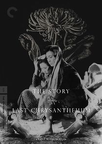 Watch The Story of the Last Chrysanthemum