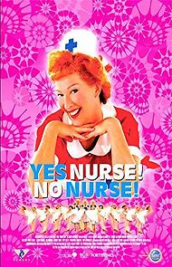 Watch Yes Nurse! No Nurse!