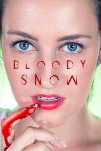 Watch Bloody Snow