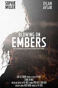 Watch Blowing on Embers