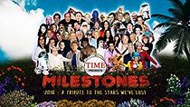 Watch Time Presents: Milestones 2016 - A Tribute to the Stars We've Lost