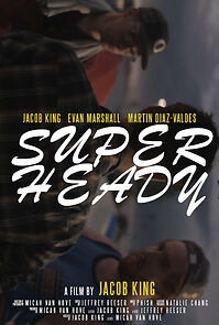 Watch Super Heady