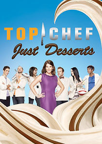 Watch Top Chef: Just Desserts