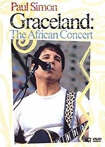 Watch Paul Simon, Graceland: The African Concert