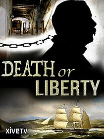 Watch Death or Liberty