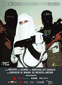 Watch The Woman Who Joined the Taliban