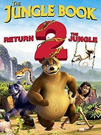 Watch The Jungle Book: Return 2 the Jungle