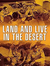Watch Land and Live in the Desert