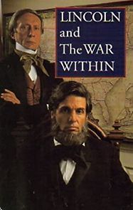 Watch Lincoln and the War Within