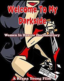 Watch Welcome to My Darkside!