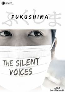 Watch Fukushima: Les voix silencieuses
