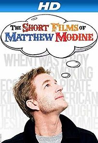 Watch The Short Films of Matthew Modine