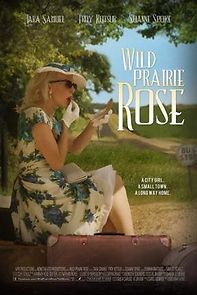 Watch Wild Prairie Rose