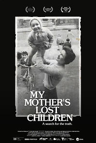 Watch My Mother's Lost Children