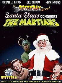 Watch RiffTrax Live: Santa Claus Conquers the Martians