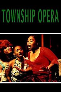 Watch Township Opera
